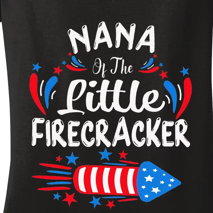 Nana Of The Little Firecracker 4th of July Birthday Party Women's V-Neck T-Shirt