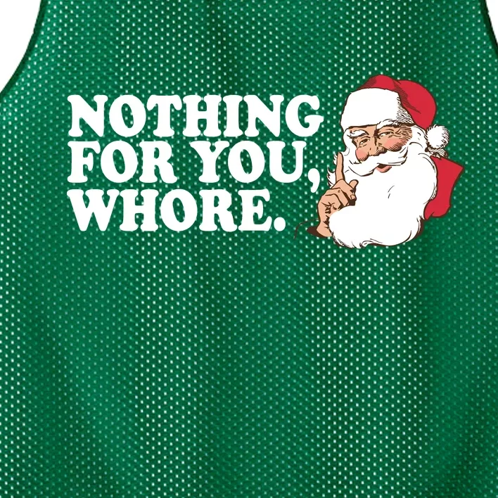 Nothing For You Whore X-Mas Naughty Santa Mesh Reversible Basketball Jersey Tank