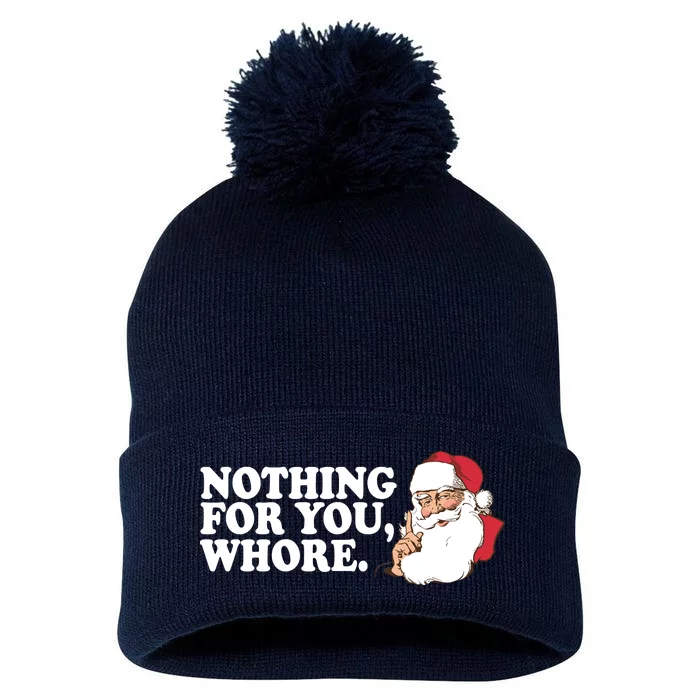 Nothing For You Whore X-Mas Naughty Santa Pom Pom 12in Knit Beanie