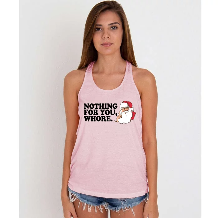 Nothing For You Whore X-Mas Naughty Santa Women's Knotted Racerback Tank