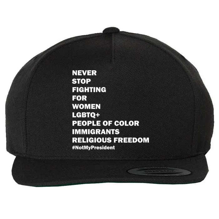 #NotMyPresident Not My President Quote Wool Snapback Cap