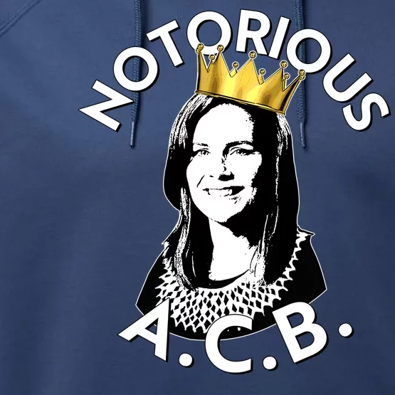 Notorious A.C.B. Amy Coney Barrett Supreme Court Performance Fleece Hoodie