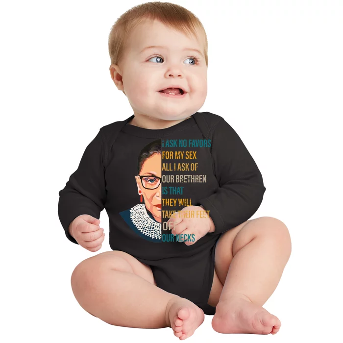 Notorious RBG Ask No Favors Quote Baby Long Sleeve Bodysuit