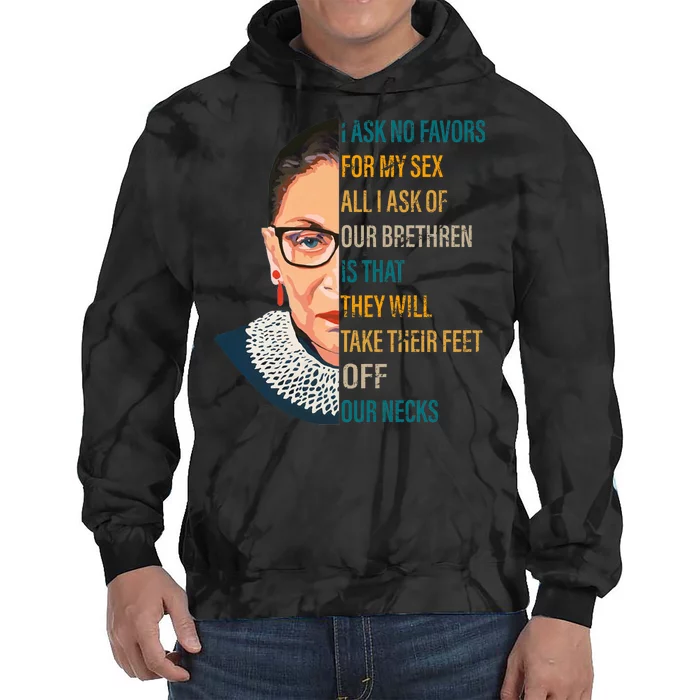 Notorious RBG Ask No Favors Quote Tie Dye Hoodie