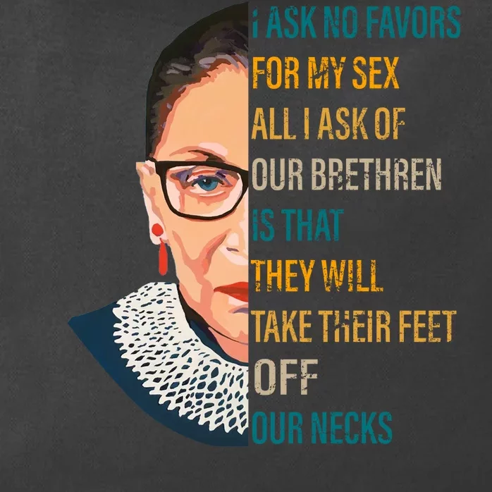 Notorious RBG Ask No Favors Quote Zip Tote Bag