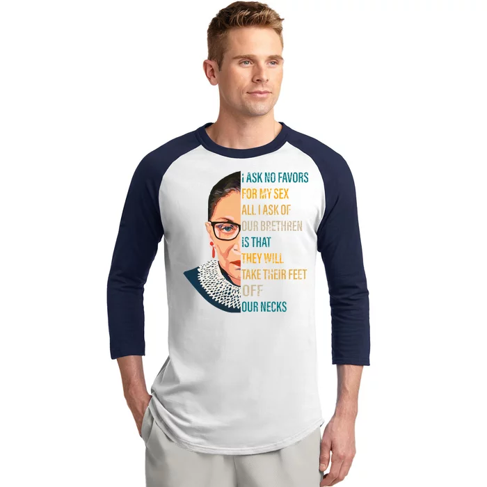 Notorious RBG Ask No Favors Quote Baseball Sleeve Shirt