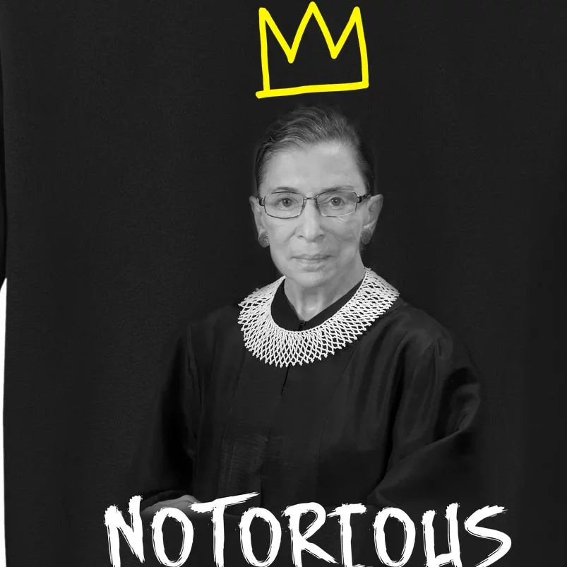 Notorious RBG Crown Ruth Bader Ginsburg Tall Sweatshirt