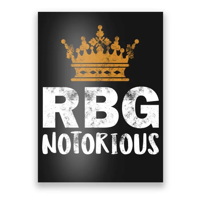 Notorious RBG Ginsburg Vintage Crown Poster