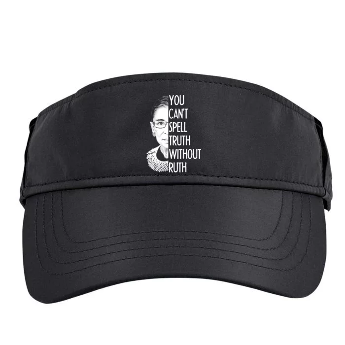 Notorious RBG You Can't Spell Truth without Ruth Adult Drive Performance Visor