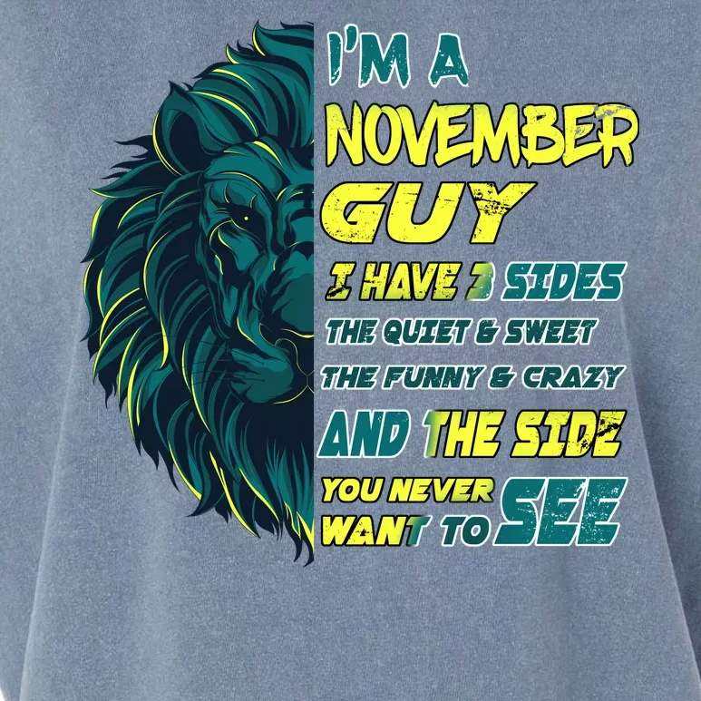 November Birthday Guy Has 3 Sides Sweet Funny Crazy Garment-Dyed Women's Muscle Tee