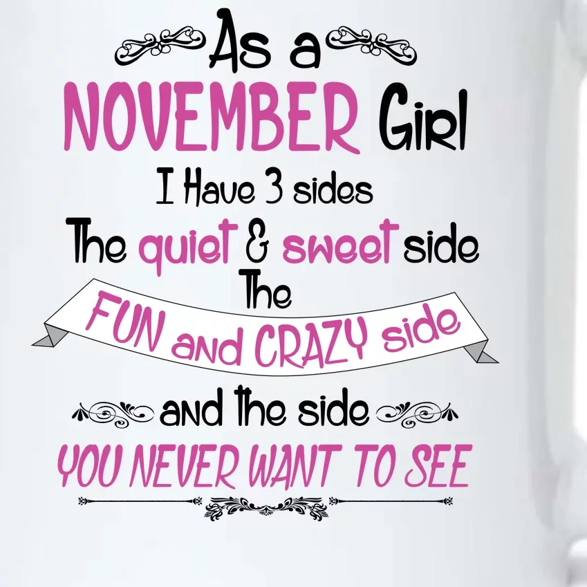 November Girl Sweet But Crazy Funny Birthday Black Color Changing Mug