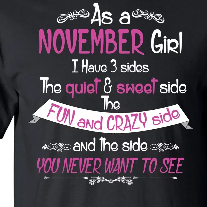 November Girl Sweet But Crazy Funny Birthday Tall T-Shirt