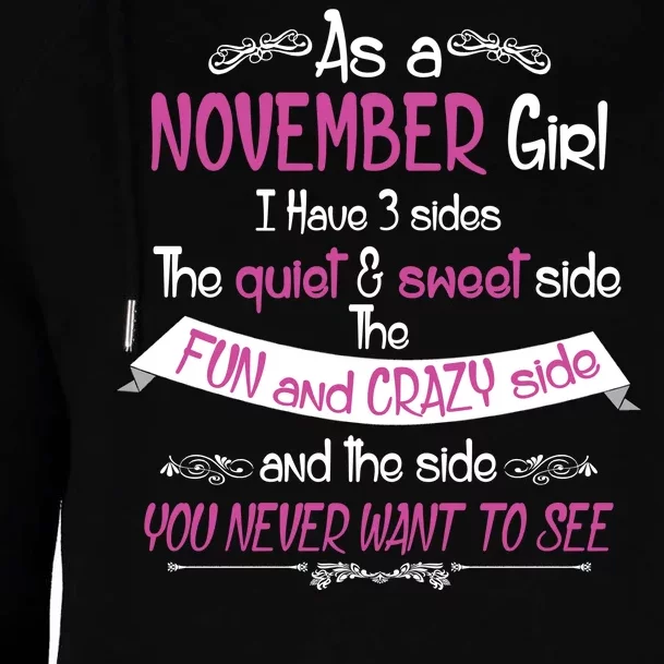 November Girl Sweet But Crazy Funny Birthday Womens Funnel Neck Pullover Hood