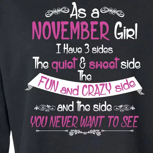 November Girl Sweet But Crazy Funny Birthday Cropped Pullover Crew