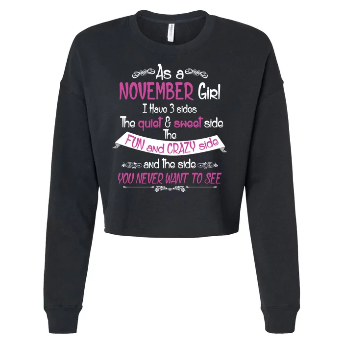 November Girl Sweet But Crazy Funny Birthday Cropped Pullover Crew