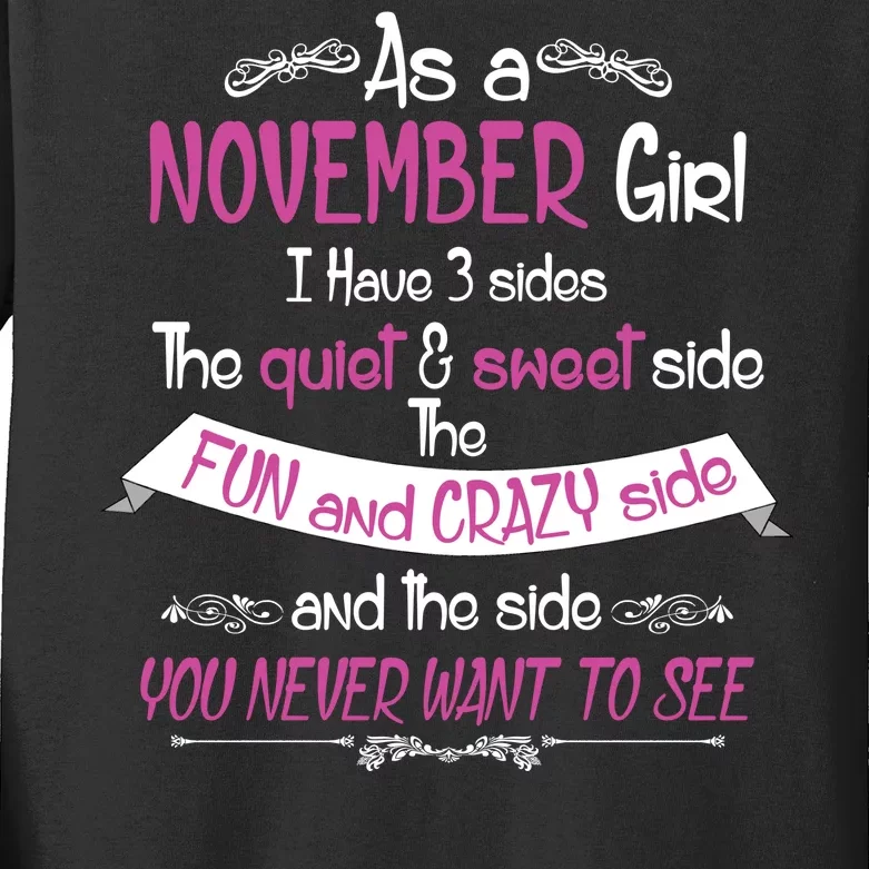 November Girl Sweet But Crazy Funny Birthday Kids Long Sleeve Shirt