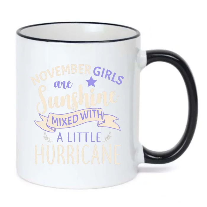 November Girls Are Sunshine Mixed With Hurricane Black Color Changing Mug