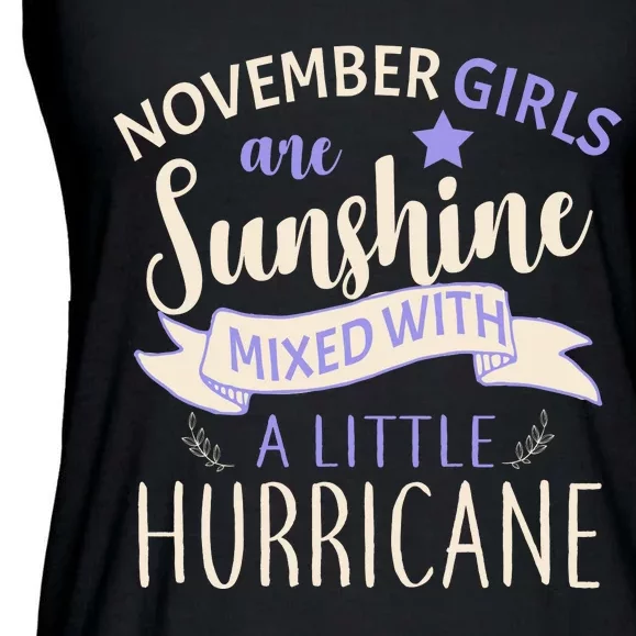 November Girls Are Sunshine Mixed With Hurricane Ladies Essential Flowy Tank