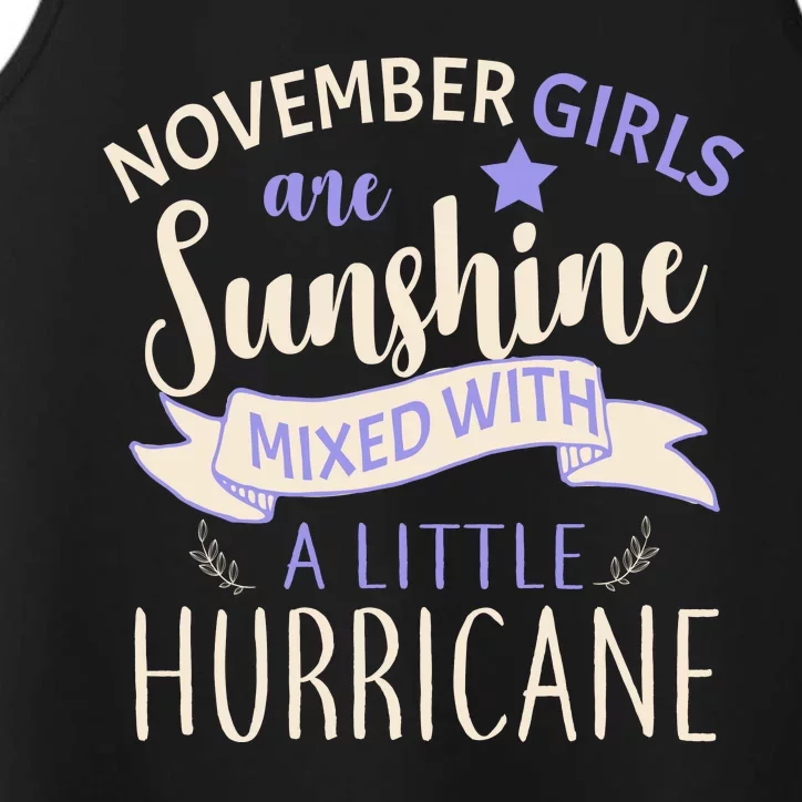 November Girls Are Sunshine Mixed With Hurricane Performance Tank