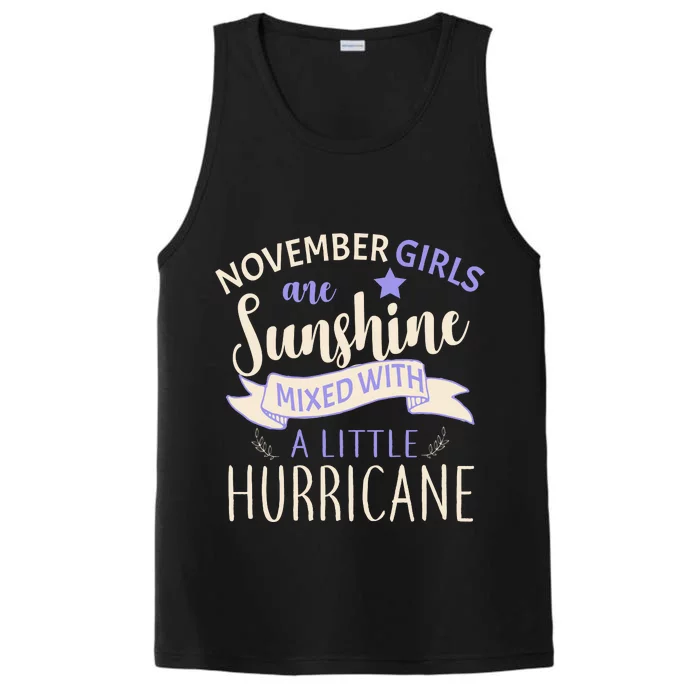 November Girls Are Sunshine Mixed With Hurricane Performance Tank