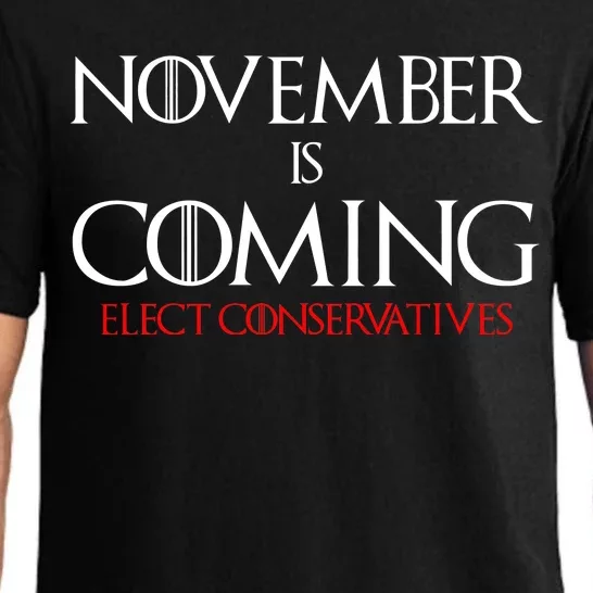 November is Coming Elect Conservatives Election Pajama Set