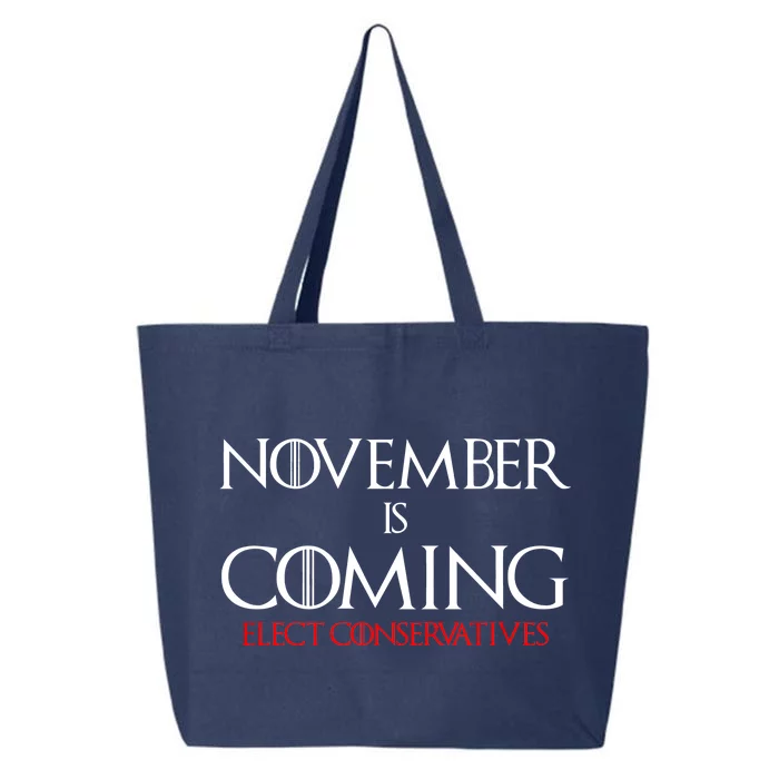 November is Coming Elect Conservatives Election 25L Jumbo Tote