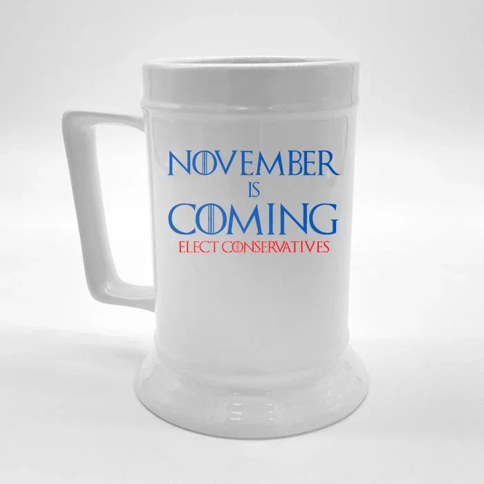 November is Coming Elect Conservatives Election Front & Back Beer Stein