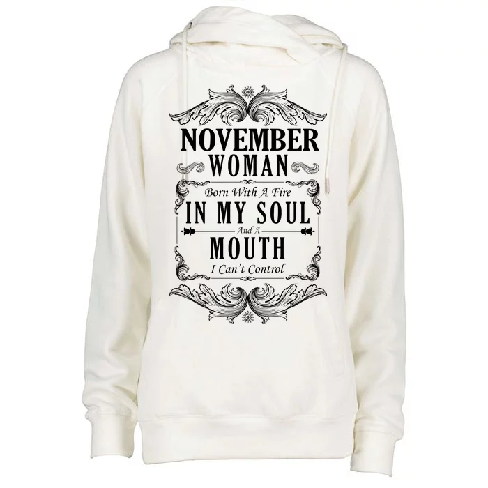 November Woman Funny Birthday Womens Funnel Neck Pullover Hood