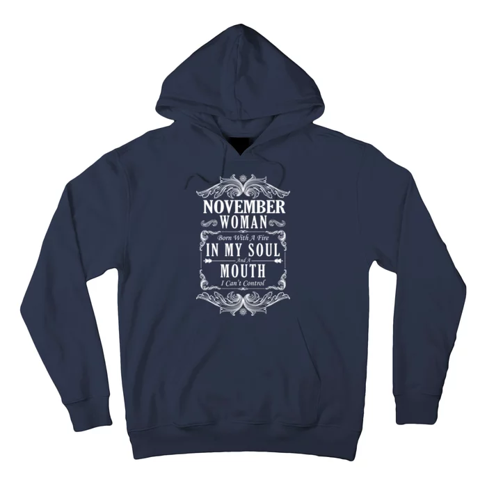 November Woman Funny Birthday Hoodie