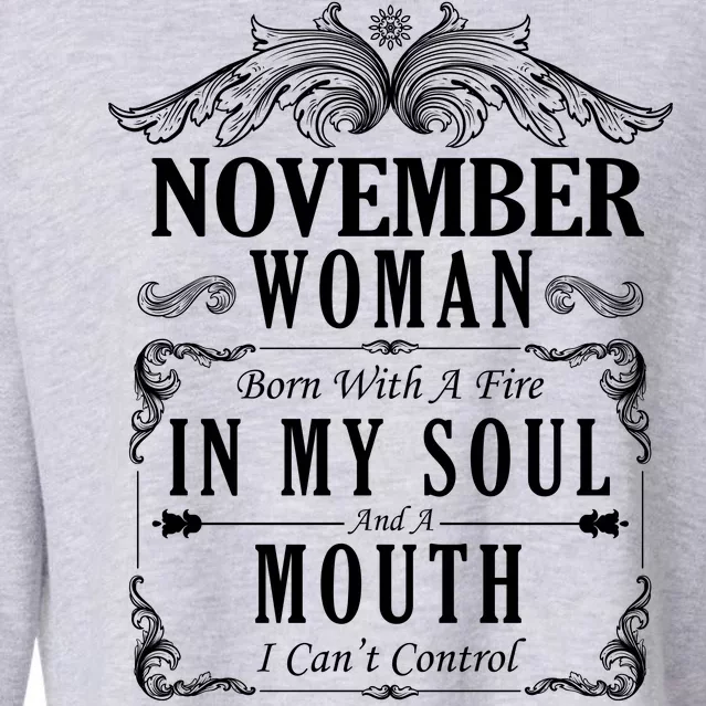 November Woman Funny Birthday Cropped Pullover Crew