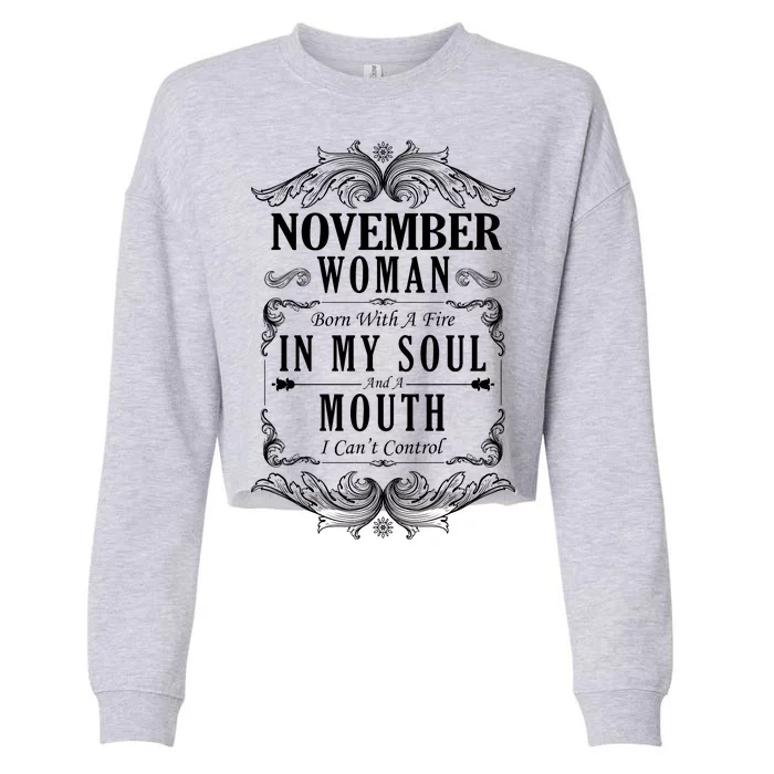 November Woman Funny Birthday Cropped Pullover Crew