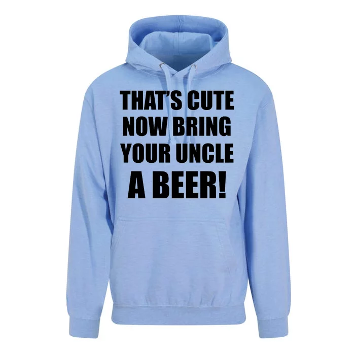 Now Bring Your Uncle a Beer Unisex Surf Hoodie