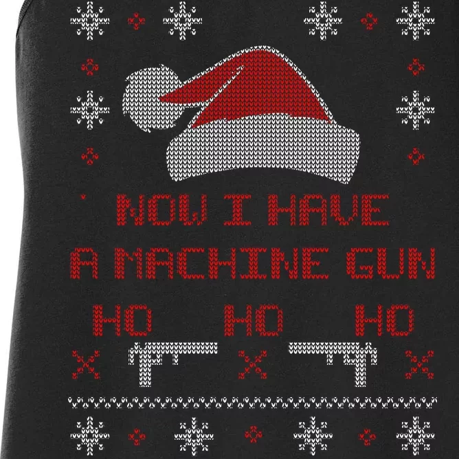 Now I Have A Machine Gun Ho HJo Ho X-Mas Women's Racerback Tank