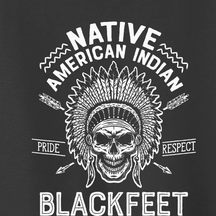 Native Pride American Indian Tribe Blackfeet Toddler T-Shirt