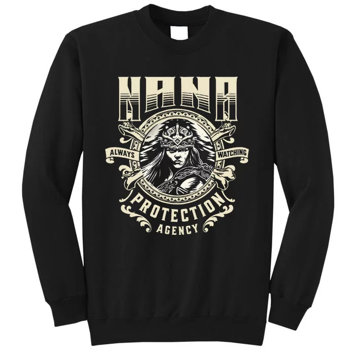 Nana Protection Agency Always Watching Sweatshirt