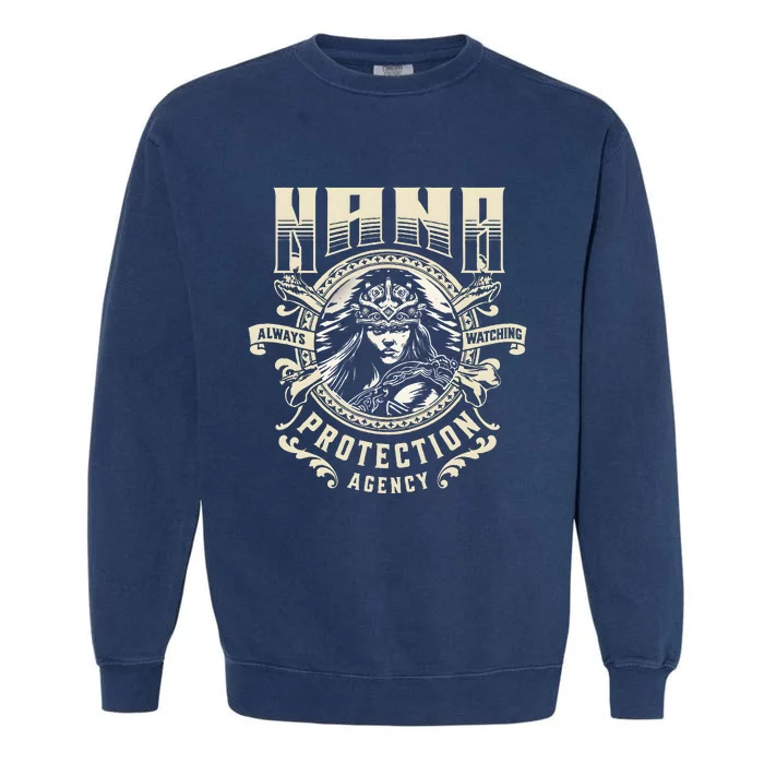 Nana Protection Agency Always Watching Garment-Dyed Sweatshirt