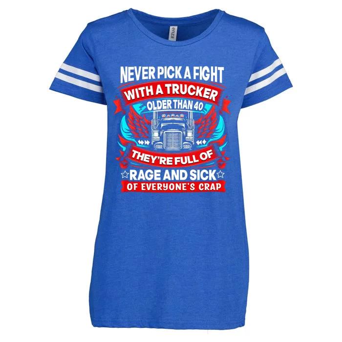 Never Pick A Fight With A Trucker Enza Ladies Jersey Football T-Shirt