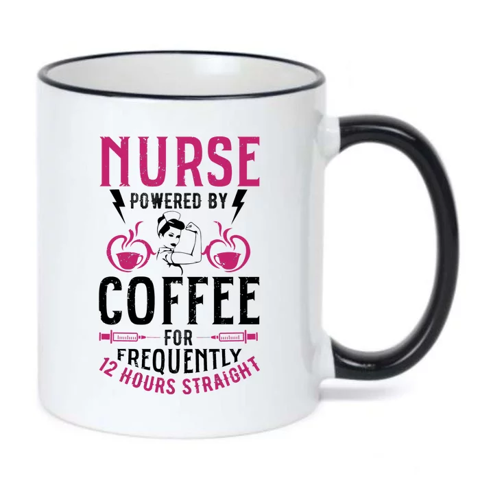 Nurse Powered By Coffee For Frequently 12 Hours Straight Black Color Changing Mug