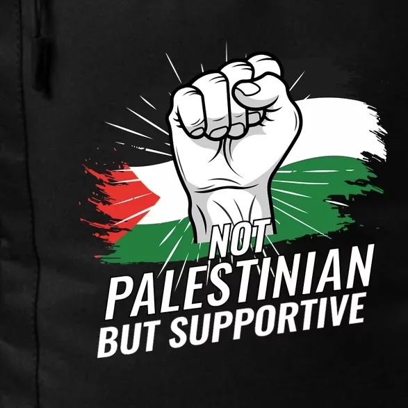 Not Palestinian But Supportive Palestine Flag Country Daily Commute Backpack