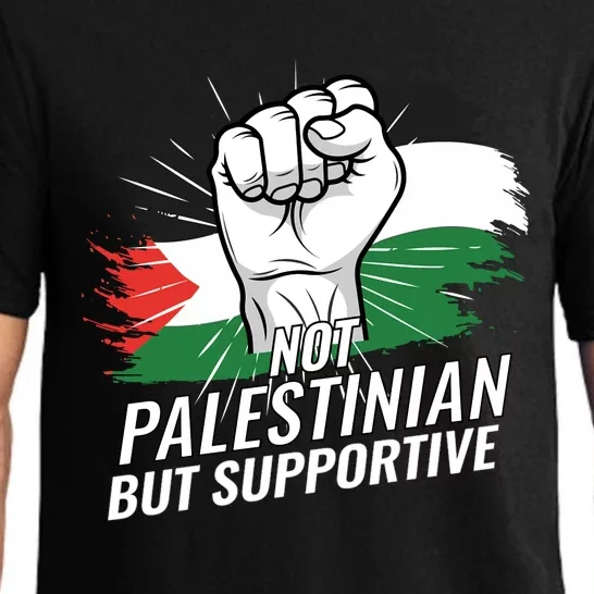 Not Palestinian But Supportive Palestine Flag Country Pajama Set