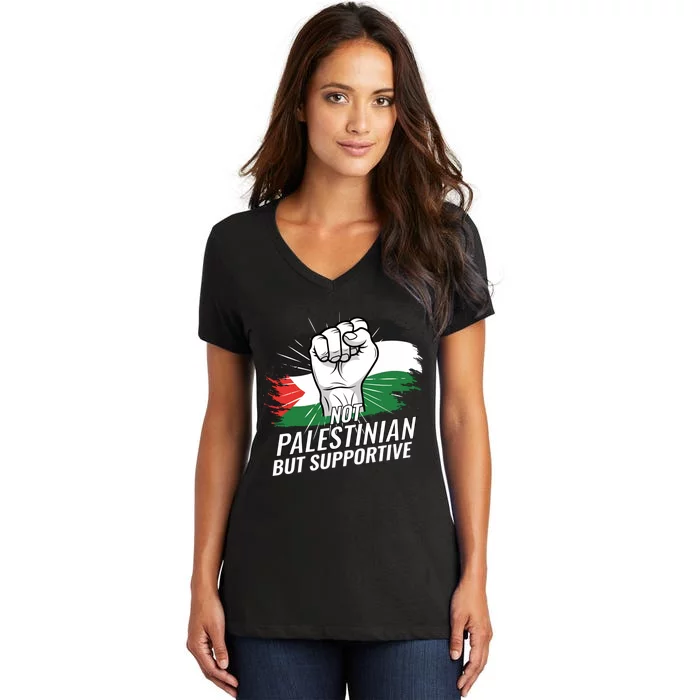 Not Palestinian But Supportive Palestine Flag Country Women's V-Neck T-Shirt