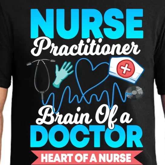 Nurse Practitioner Brain Of A Doctor Heart Of A Nurse Gift Cute Gift Pajama Set