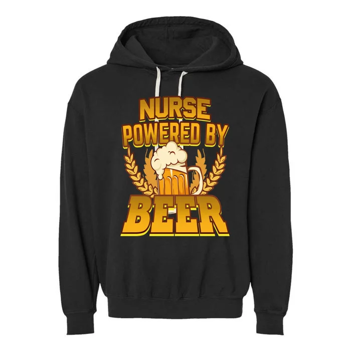 Nurse Powered By Beer Nursing Humor Cool Gift Garment-Dyed Fleece Hoodie