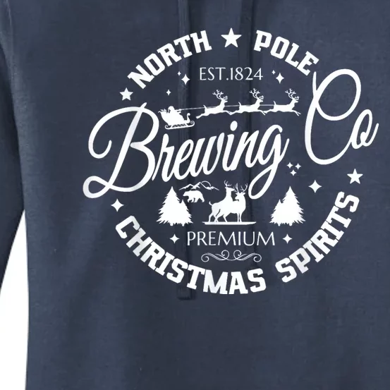 North Pole Brewing Co Christmas Spirits Funny Christmas Women's Pullover Hoodie