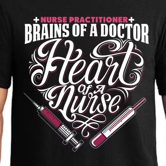 Nurse Practitioner Brain Of A Doctor Heart Of A Nurse Love Meaningful Gift Pajama Set