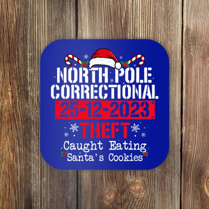 North Pole Correctional Theft Family Matching Christmas Coaster