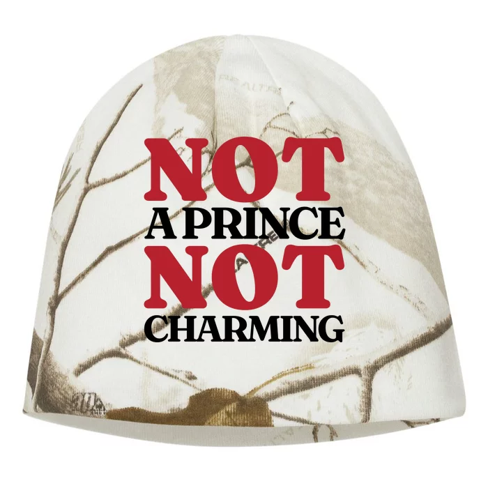 Not Prince Charming Funny Gift For Him Kati - Camo Knit Beanie