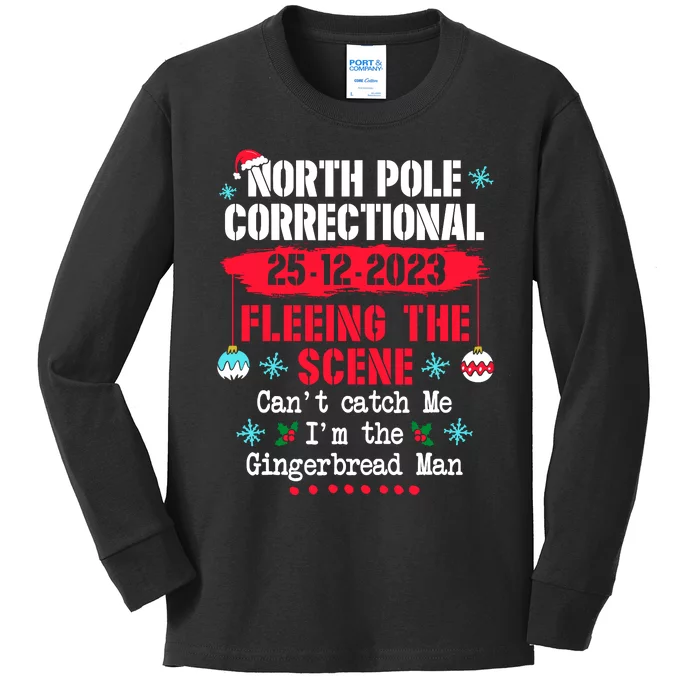 North Pole Correctional Fleeing The Scene CanT Catch Me Kids Long Sleeve Shirt