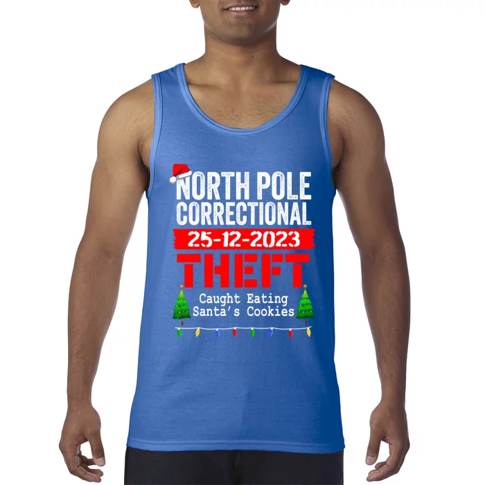 North Pole Correctional Theft Caught Eating SantaS Cookies Cute Gift Tank Top