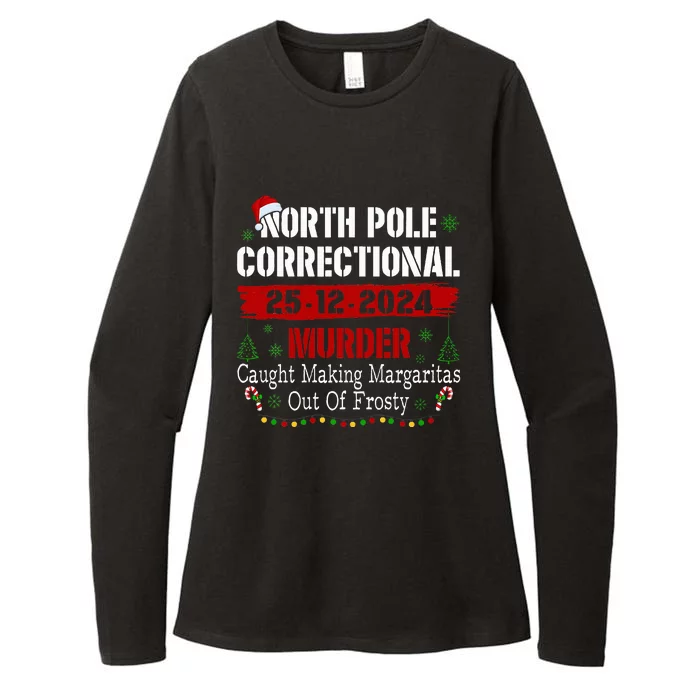 North Pole Correctional Murder Caught Making Margaritas Xmas Womens CVC Long Sleeve Shirt